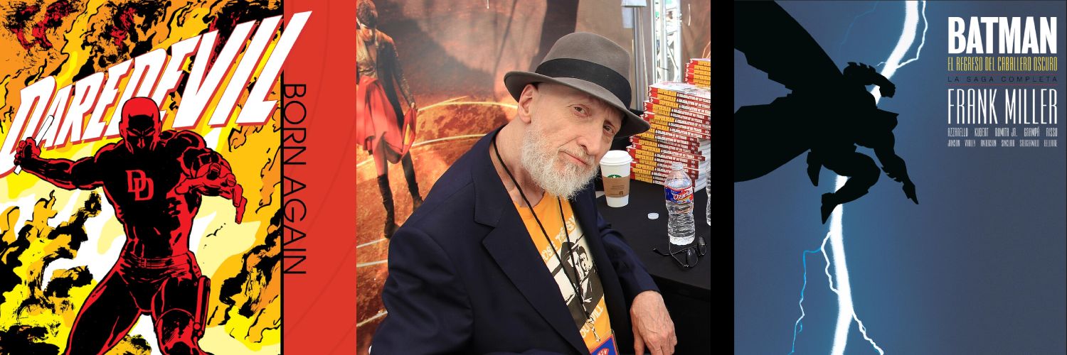 Frank Miller - Biografía y obras